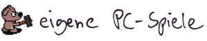 eigene PC-Spiele